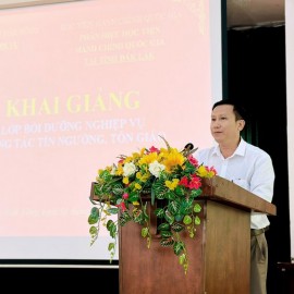 Ông Lê Trung Trường Vũ – Phó Giám đốc Sở Nội vụ tỉnh Đắk Nông phát biểu chỉ đạo lớp học.