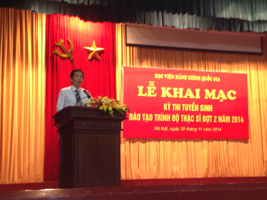 Thứ trưởng Bộ Nội vụ TS. Trần Anh Tuấn phát biểu khai mạc kỳ thi  tuyển sinh đào tạo trình độ thạc sỹ đợt 2 năm 2014.