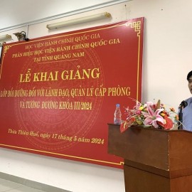 PGS.TS. Nguyễn Hoàng Hiển, Giám đốc Phân hiệu Học viện Hành chính Quốc gia tại tỉnh Quảng Nam phát biểu Khai giảng lớp học