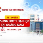 Học viện Hành chính Quốc gia thông báo xét tuyển bổ sung đợt 1 đại học chính quy năm 2023, học tại Quảng Nam 