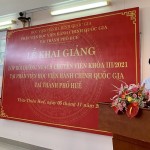 Khai giảng lớp Bồi dưỡng ngạch chuyên viên khóa III/2021 tại Phân viện Học viện Hành chính Quốc gia tại thành phố Huế
