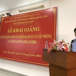 Khai giảng lớp Bồi dưỡng đối với lãnh đạo, quản lý cấp phòng và tương đương khóa III/2024 tại Phân hiệu Học viện Hành chính Quốc gia  tại tỉnh Quảng Nam